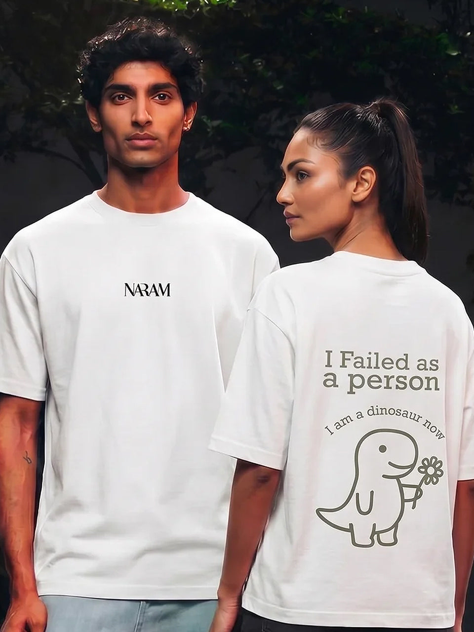 Naram I Failed as a person dinosaur tee  front and back view on two models unisex Indian streetwear